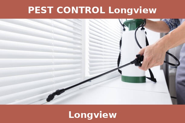 PEST CONTROL Longview